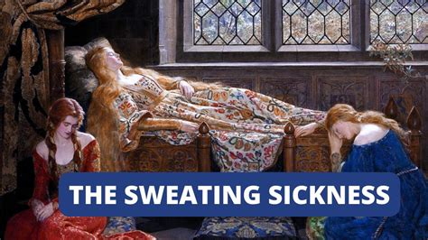 sweating disease in tudor times|sweating sickness symptoms.